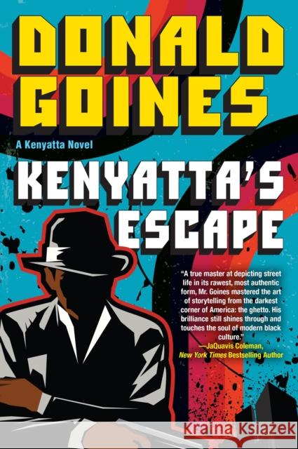 Kenyatta\'s Escape Donald Goines 9781496739377 Kensington Publishing - książka