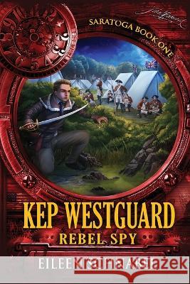 Kep Westguard Rebel Spy Eileen Schnabel   9781733868129 Wonder Jumps Press - książka