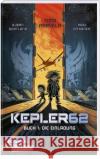 Kepler62 1: Die Einladung Parvela, Timo, Sortland,  Bjørn 9783551320483 Carlsen