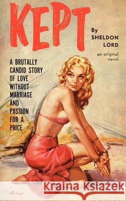 Kept Sheldon Lord 9781610530101 Blackbird Books - książka