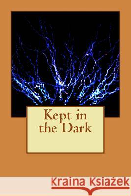 Kept in the Dark Anthony Trollope 9781983619151 Createspace Independent Publishing Platform - książka