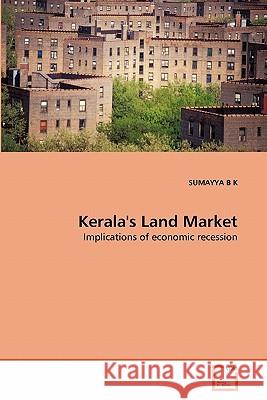 Kerala's Land Market Sumayya B 9783639286533 VDM Verlag - książka