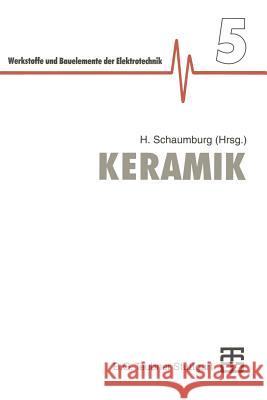 Keramik Hanno Schaumburg U. Bottger Rudiger Bormann 9783663059776 Vieweg+teubner Verlag - książka