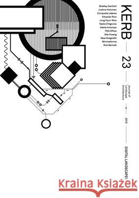 Kerb 23: Digital Landscape Monacella, Rosalea 9781940291765 Actar - książka