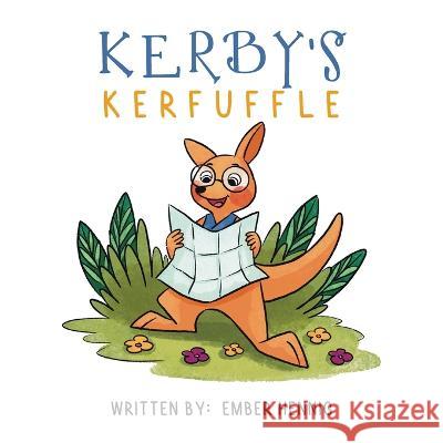 Kerby's Kerfuffle Ember Hennig   9780228877691 Ember Early-Hennig - książka
