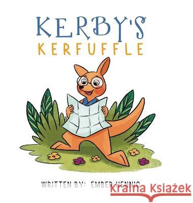 Kerby's Kerfuffle Ember Hennig   9780228877707 Ember Early-Hennig - książka