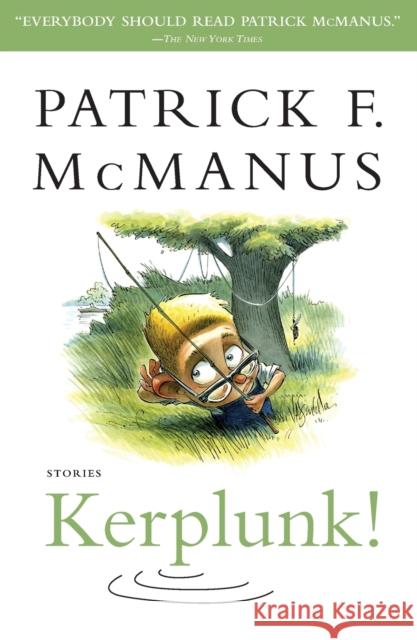 Kerplunk!: Stories Patrick F. McManus 9780743280501 Simon & Schuster - książka