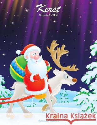 Kerst Kleurboek 1 & 2 Nick Snels 9781505434316 Createspace Independent Publishing Platform - książka