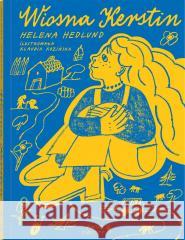 Kerstin. Wiosna Kerstin Helena Hedlund 9788381503761 Dwie Siostry - książka