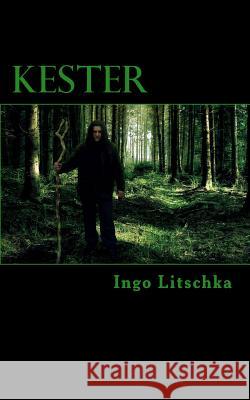 Kester Ingo Litschka Sina Holste 9781530567126 Createspace Independent Publishing Platform - książka
