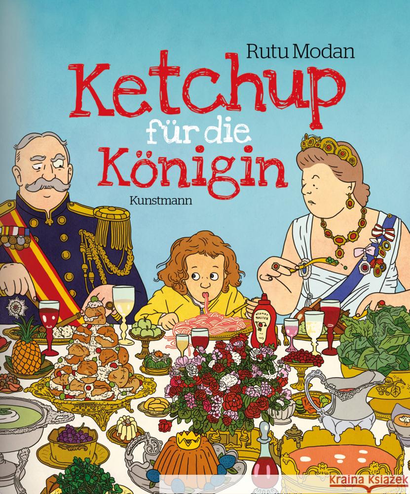 Ketchup für die Königin Modan, Rutu 9783888978722 Verlag Antje Kunstmann GmbH - książka