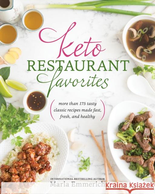 Keto Restaurant Favorites Maria Emmerich 9781628602586 Victory Belt Publishing - książka