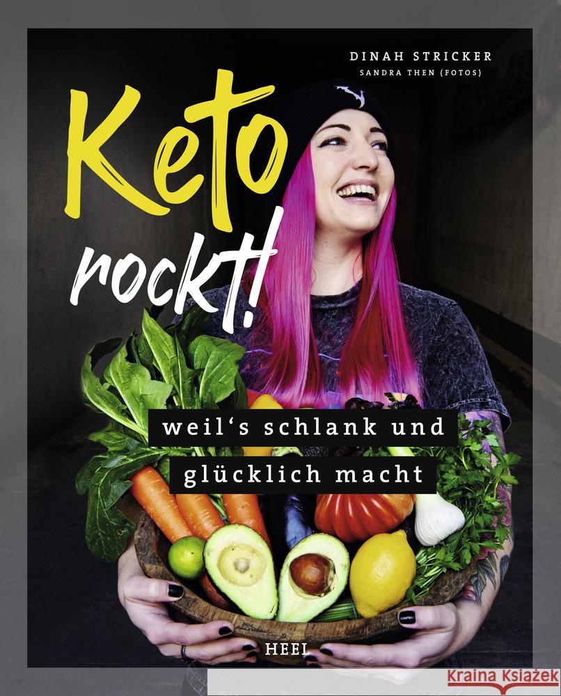 Keto rockt! Stricker, Dinah 9783966641234 Heel Verlag - książka