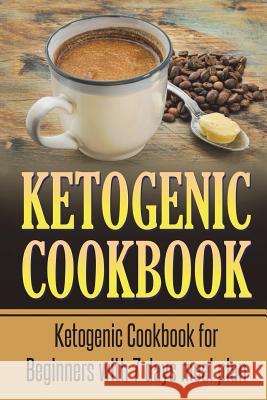 Ketogenic Cookbook: Quick Low Calorie Ketogenic Crockpot Recipes with 7 Days Meal Plan Lela Gibson 9781722445973 Createspace Independent Publishing Platform - książka