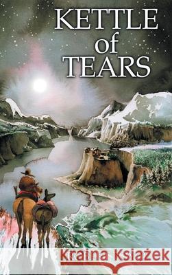 Kettle of Tears Robert Boyce 9781637108680 Fulton Books - książka