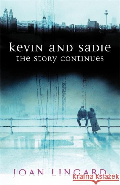 Kevin and Sadie: The Story Continues Joan Lingard 9780141321745 Penguin Random House Children's UK - książka
