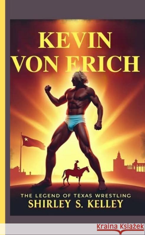 KEVIN VON ERICH S. Kelley, Shirley 9783384641021 Therapeutic Nurse publications - książka