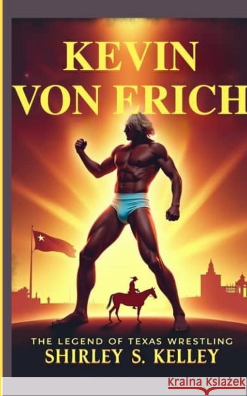 KEVIN VON ERICH S. Kelley, Shirley 9783384641038 Therapeutic Nurse publications - książka