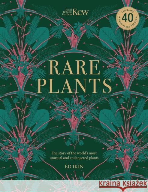 Kew - Rare Plants: Forty of the world's rarest and most endangered plants Ed Ikin 9780233006239 Headline Publishing Group - książka