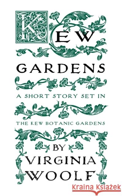 Kew Gardens Virginia Woolf 9781913724122 Renard Press Ltd - książka