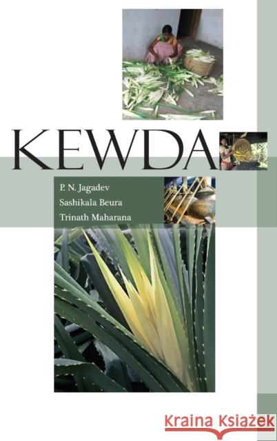 Kewda: Cultivation And Perfume Production Jagadev P 9789389571738 New India Publishing Agency- Nipa - książka