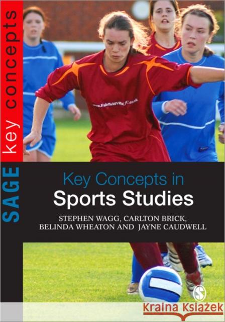 Key Concepts in Sports Studies Stephen Wagg 9780761949657  - książka