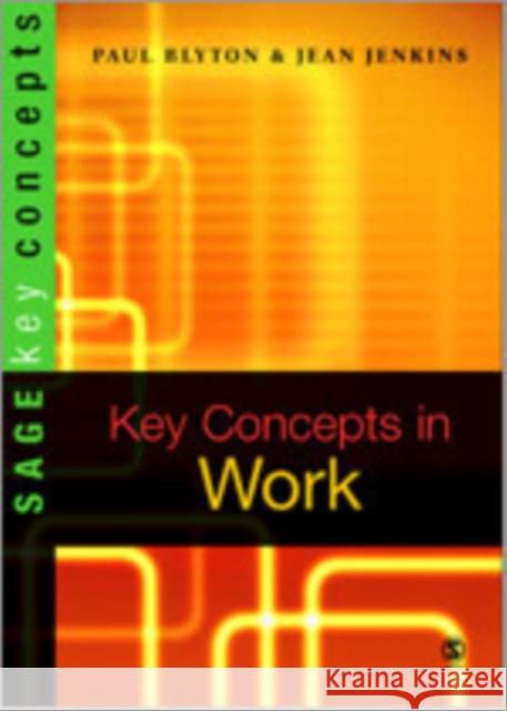 Key Concepts in Work Jean Jenkins 9780761944775 Sage Publications - książka