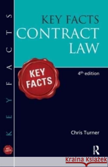 Key Facts Contract Law, Bri Turner, Chris 9781444181555 Taylor and Francis - książka