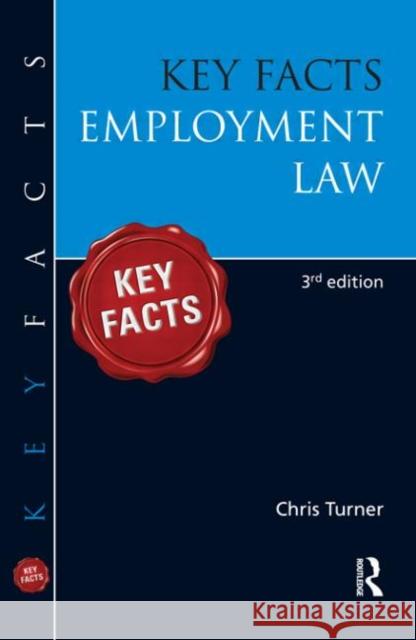 Key Facts: Employment Law Chris Turner 9780340966860  - książka