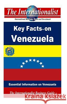 Key Facts on Venezuela: Essential Information on Venezuela Patrick W. Nee 9781491034736 Createspace - książka