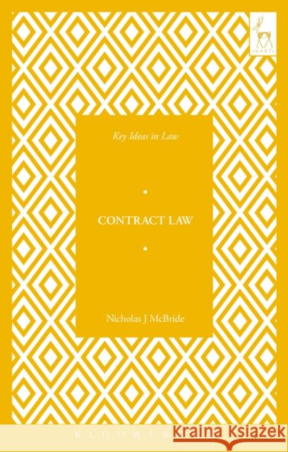 Key Ideas in Contract Law Nicholas J. McBride 9781509907212 Hart Publishing - książka