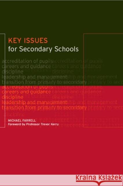 Key Issues for Secondary Schools Michael Farrell 9780415232555 Falmer Press - książka