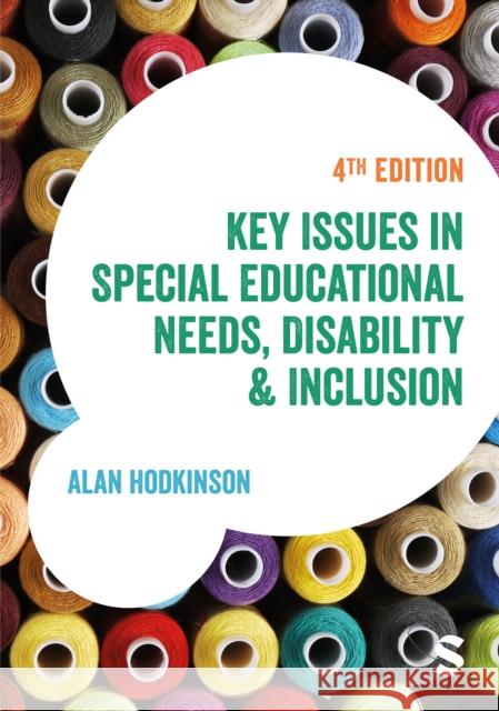 Key Issues in Special Educational Needs, Disability and Inclusion Alan Hodkinson 9781529630312 SAGE Publications - książka