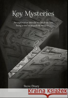 Key Mysteries Steve Drury 9781291894844 Lulu Press Inc - książka