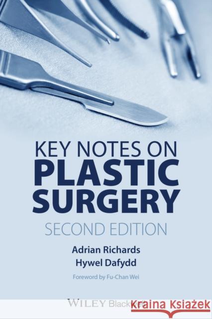 Key Notes on Plastic Surgery Adrian Richards 9781444334340 John Wiley & Sons - książka