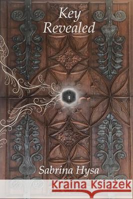 Key Revealed Sabrina Hysa   9798663775250 Independently Published - książka