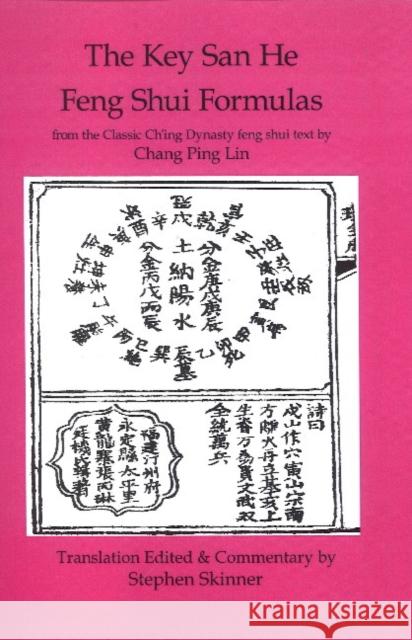 Key San He Feng Shui Formulas Dr Stephen Skinner 9781533517579 Createspace Independent Publishing Platform - książka