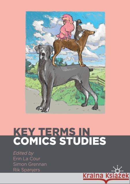 Key Terms in Comics Studies Simon Grennan Erin L Rik Spanjers 9783030749736 Springer Nature Switzerland AG - książka