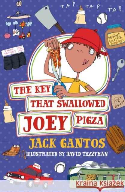 Key That Swallowed Joey Pigza Jack Gantos 9780440870326 Random House Children's Books - książka