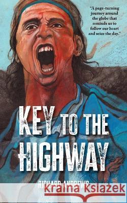 Key to the Highway Richard Andrews   9781961334991 Untimely Books - książka