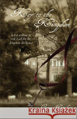 Key to the Kingdom Carissa Unruh 9781643731759 Lighthouse Publishing - książka