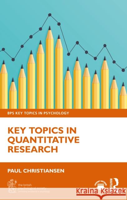 Key Topics in Quantitative Research Paul Christiansen 9781032612386 Routledge - książka