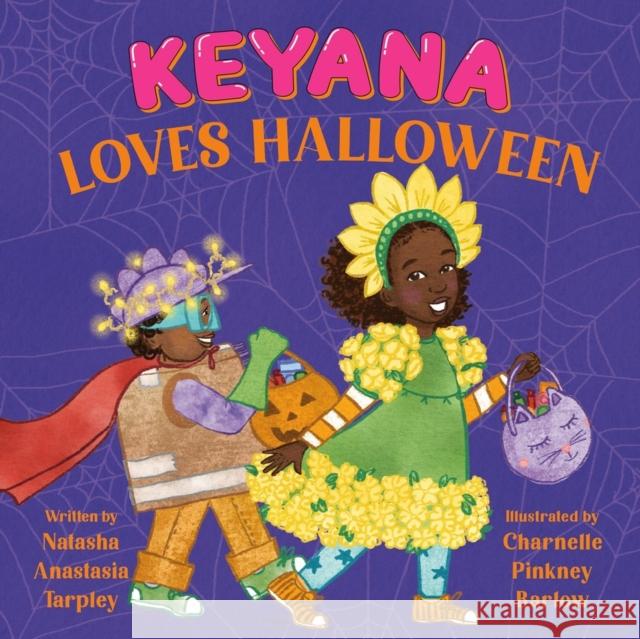 Keyana Loves Halloween Natasha A Tarpley 9780316099653 Little, Brown Books for Young Readers - książka