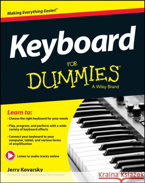 Keyboard For Dummies Jerry Kovarsky 9781118705490 John Wiley & Sons Inc - książka