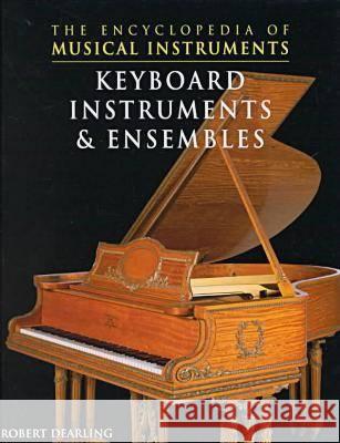 Keyboard Instruments and Ensembles  9780791060940 Chelsea House Publishers - książka