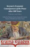 Keynes's Economic Consequences of the Peace after 100 Years  9781009407519 Cambridge University Press