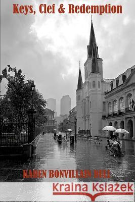 Keys, Clef and Redemption Karen Bonvillain Bull 9781481029186 Createspace - książka