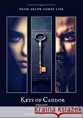 Keys of Candor: Trilogy Seth Ervin Casey Eanes 9781727165623 Createspace Independent Publishing Platform - książka