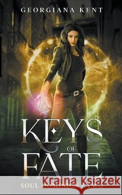 Keys of Fate Georgiana Kent   9798201321383 Urban Myth Publishing - książka