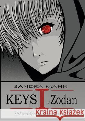 Keys of Zodan: Wiederkehr 1 Sandra Mahn 9783756241675 Bod - Books on Demand - książka